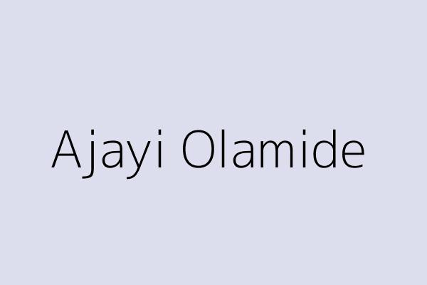 Ajayi Olamide